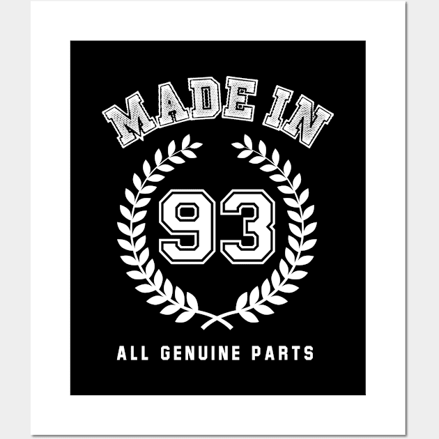 Made In 93 All Genuine Parts Wall Art by Rebus28